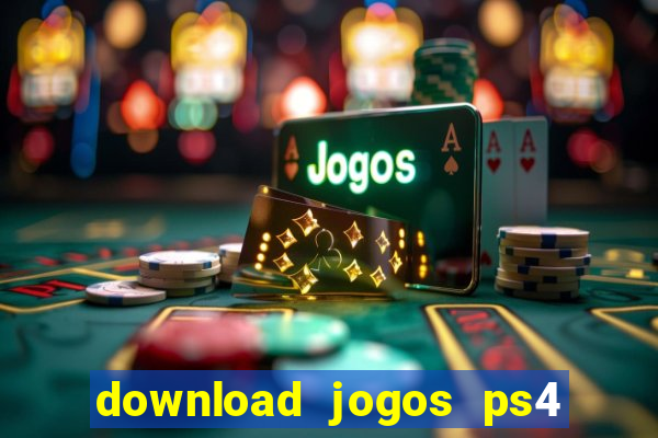 download jogos ps4 pkg pt-br